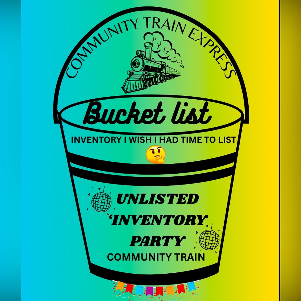 JUNE 14TH  COMMUNITY TRAIN BUCKET LIST